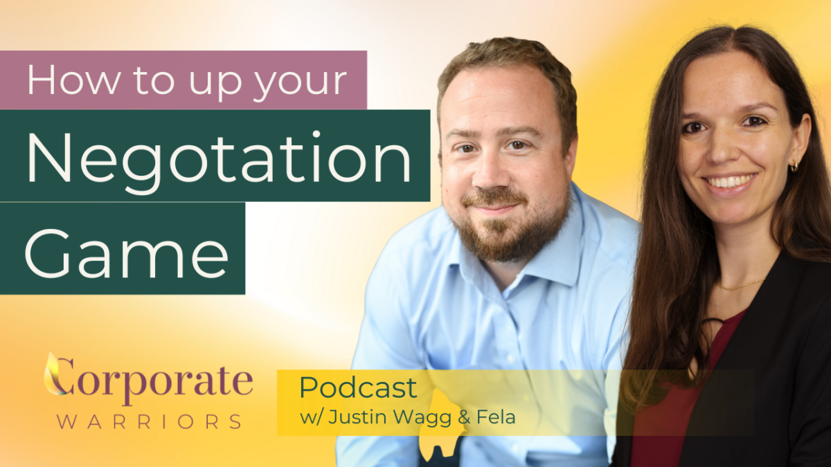 Negotiation as an employee - Corporate Warriros Podcast