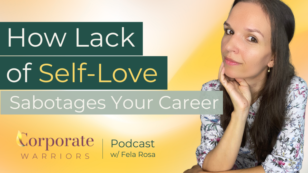 The connection between self-love and career success