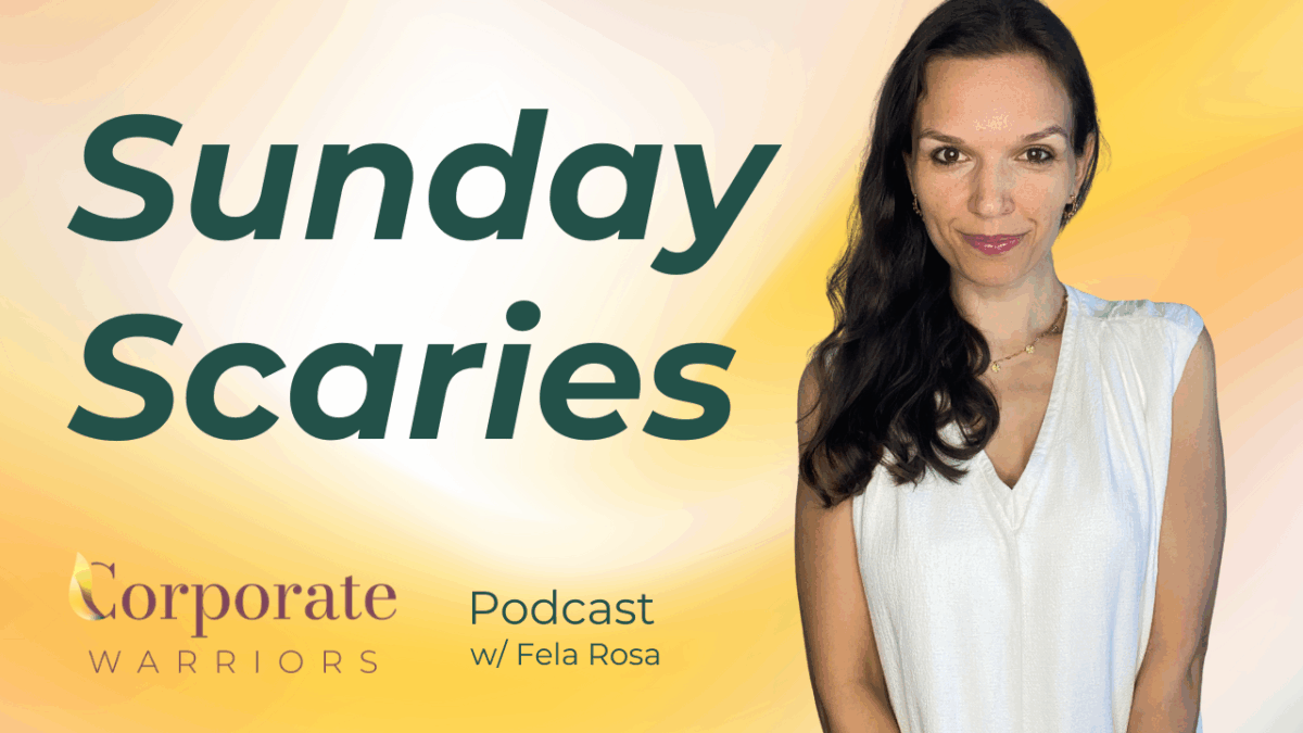 Sunday Scaries Decoded - Corporate Warriors Career Podcast