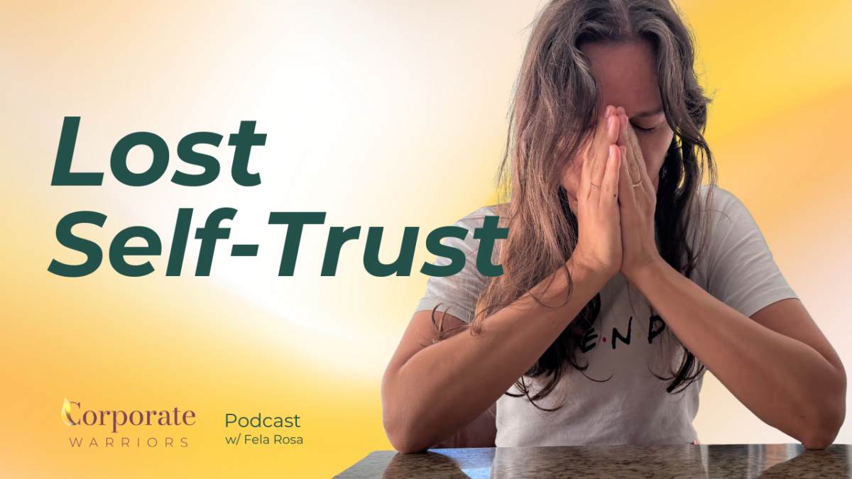 lost self-trust in careers